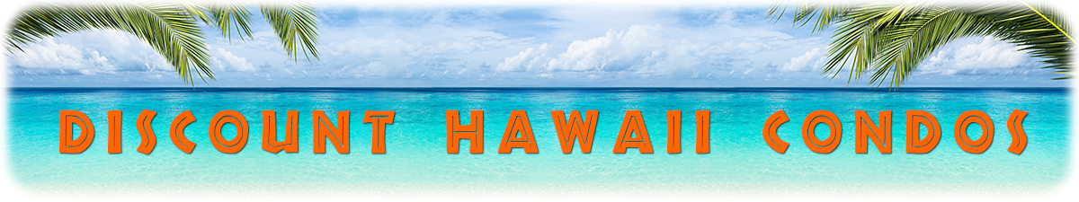Discount Hawaii Condos - beachfront paradise for rent